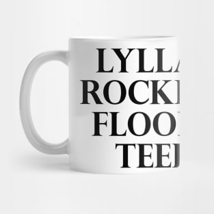 Lylla & Rocket & Floor & Teefs Funny Birthday Quote Mug